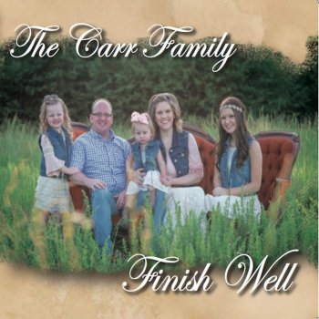 Lyrics - The Carr Family - Waiting Triumphantly - Digital Missions Display